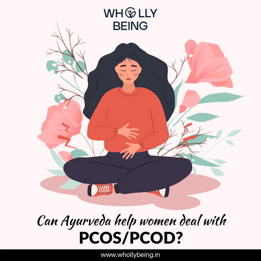 Can Ayurveda help women deal with PCOS/PCOD?